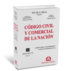 Tomo II. Familia. Código Civil y Comercial Comentado (Encuadernado) - (Dirección: Oscar J. AMEAL)
