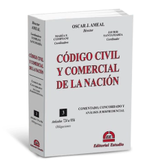 Tomo 3. Obligaciones. Código Civil y Comercial Comentado (Rústico) - (Dirección: Oscar J. AMEAL) - comprar online