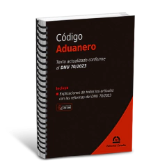 Código Aduanero (Conforme DNU 70/2023) - Anillado