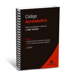 Código Aeronáutico (Conforme DNU 70/2023) - Anillado (Libro Físico + Libro Digital) - comprar online