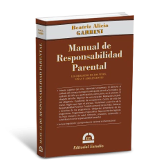 Manual de Responsabilidad Parental (Beatriz Alicia GARBINI)