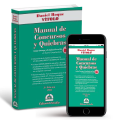 Manual de Concursos y Quiebras (Libro Físico + Libro Digital) (incluye Descarga y Actualización on-line de Material Complementario)