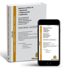 Organismos Genéticamente Modificados. Régimen Jurídico (Libro Físico + Libro Digital)