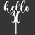 Cake Topper Acrílico - Hello 30