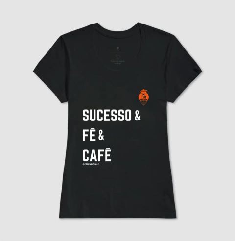 T-Shirt Sucesso e Fé e Café - comprar online
