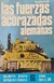 San Martin Las Fuerzas Acorazadas Alemanas CN