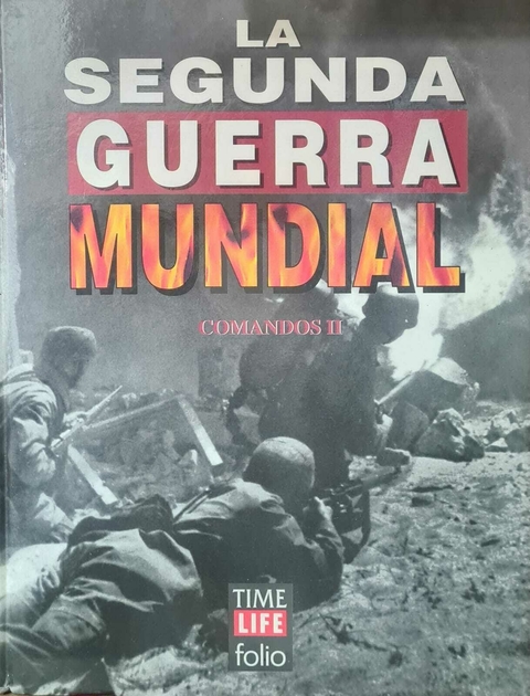Time La Segunda Guerra Mundial Comandos II