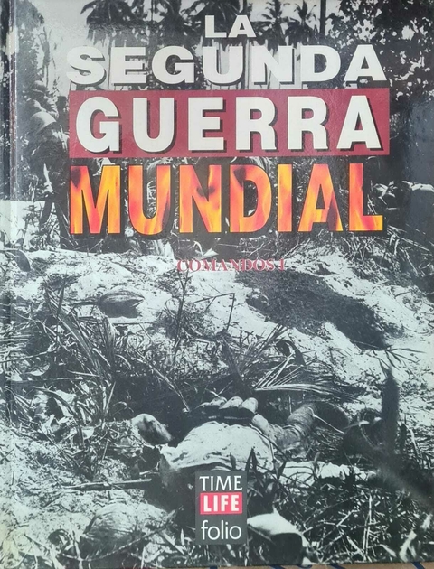 Time La Segunda Guerra Mundial Comandos I