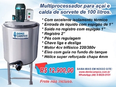 Multiprocessador Turbo p/ Açaí e Sorvetes 100 Litros.