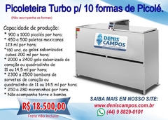 Picoleteira Turbo 10 formas 900 a 1.000 picolés/h.