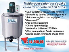 Multiprocessador Turbo P/ Açaí e Sorvete 150 Litros.