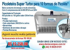Picoleteira para 10 Formas Super Turbo 650 Picolés por hora. - comprar online