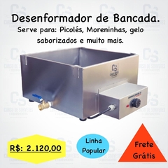 Desenformador de bancada. (Linha Popular)