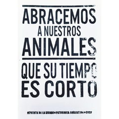 afiche "abracemos a nuestros animales..."