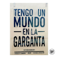 Tengo un Mundo en la garganta