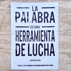 Afiche "La palabra es una herramienta de lucha"