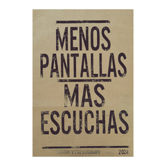 Menos pantallas, mas escuchas - comprar online