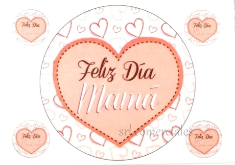 FELIZ DIA MAMA LAMINA COMESTIBLE (modelo 7)