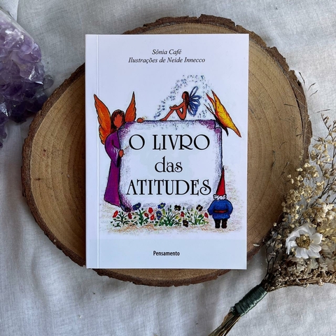 Livro das Atitudes Volume 1 - Sonia Café