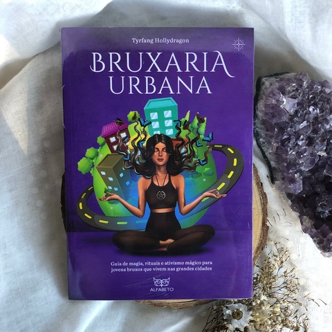 Livro Bruxaria Urbana - Tyrfang Hollydragon