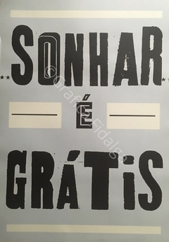 Sonhar É Grátis 30x42