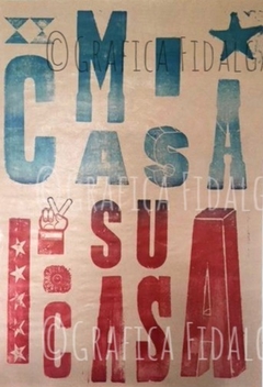 Mi Casa Su Casa 66x96cm - comprar online