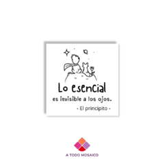 FRASE CORTADA Lo esencial es invisible a los ojos