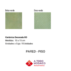 Cerámicas decoradas HD DOLCE VERDE / DECO VERDE - comprar online