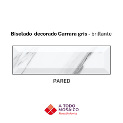 Cerámica CARRARA GRIS BRILLANTE BORDE BISELADO 8.5x30cm - comprar online