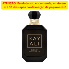 (SOB ENCOMENDA) Oudgasm Vanilla Oud | 36 Eau de Parfum Intense Kayali