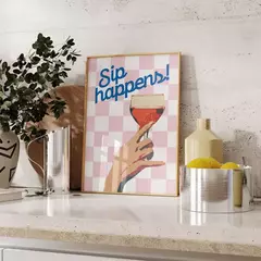 SIP HAPPENS