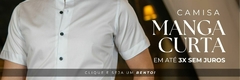 Banner da categoria Camisas Manga Curta
