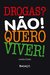Drogas? Não! Quero Viver! - Lenita Costa