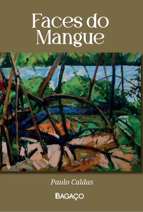 Faces do Mangue - Paulo Caldas - comprar online