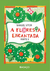 Floresta Encantada: Parte II - Manuel Vitor