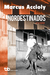 Nordestinados - Marcus Accioly