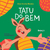 Tatu do Bem - Clara Ferreira Mendes