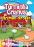Ed.08 Turminha Criativa Animais do Sítio