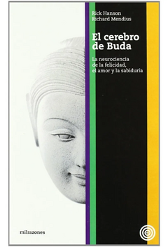 Hanson y Mendius - Cerebro de Buda