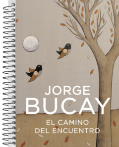 El Camino del Encuentro - Bucay Jorge