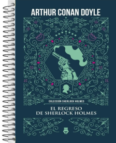 Arthur Conan Doyle - El regreso de Sherlock Holmes