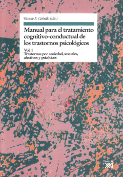 Manual para el tratamiento cognitivo - conductual de los trastornos psicológicos. Vol 1 - A4