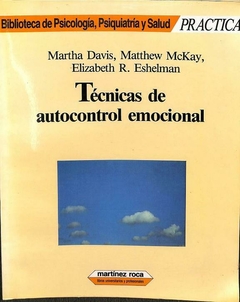 Técnicas de autocontrol emocional - Davis - McKay - Eshelman - A4