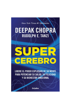 Deepak Chopra/Rudolph Tanzi - Super cerebro