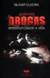 ALÉM DAS DROGAS - RESSIGNIFICANDO A VIDA