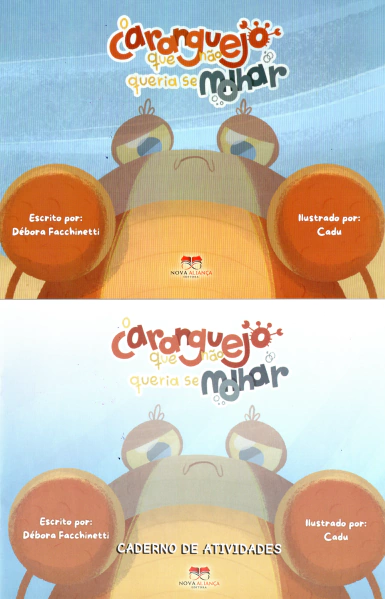 O CARANGUEJO QUE NÃO QUERIA SE MOLHAR - comprar online