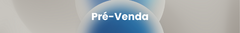 Banner da categoria PRÉ-VENDA