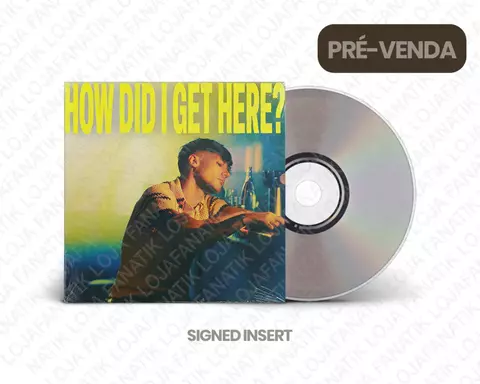 LOUIS TOMLINSON: How Did I Get Here? CD Deluxe Bonus Track + Signed Card