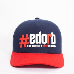 BONÉ #edorb (É de descolar o rego da bunda)