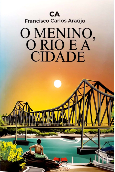 O MENINO O RIO E A CIDADE